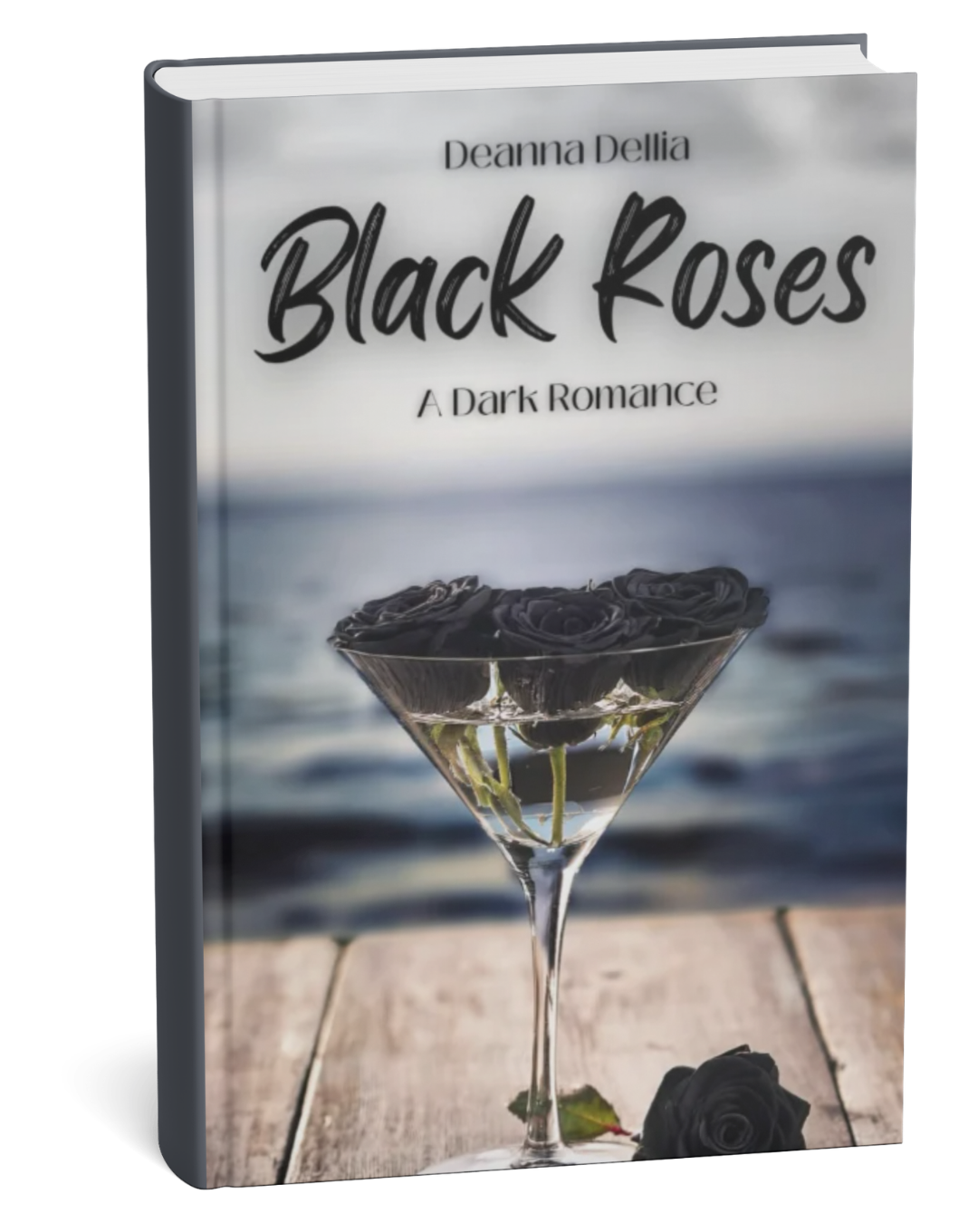 Black Roses by Deanna Dellia