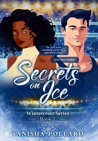 Secrets on Ice by Tanisha Pollard (Hardback)