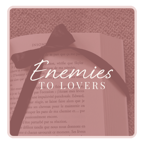 Enemies to Lovers