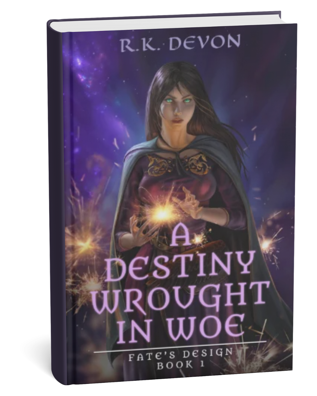 A Destiny Wrought in Woe by R.K. Devon