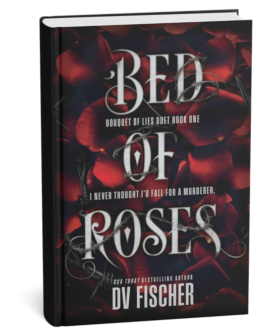 Bed of Roses (Book 1) by DV Fisher
