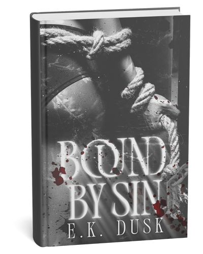 Pre-Order Bound by Sin by E.K. Dusk