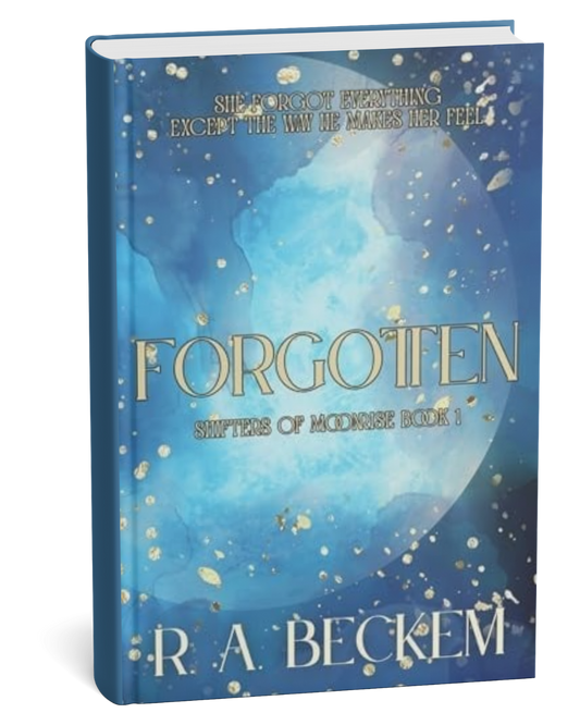 Forgotten By R.A Beckem
