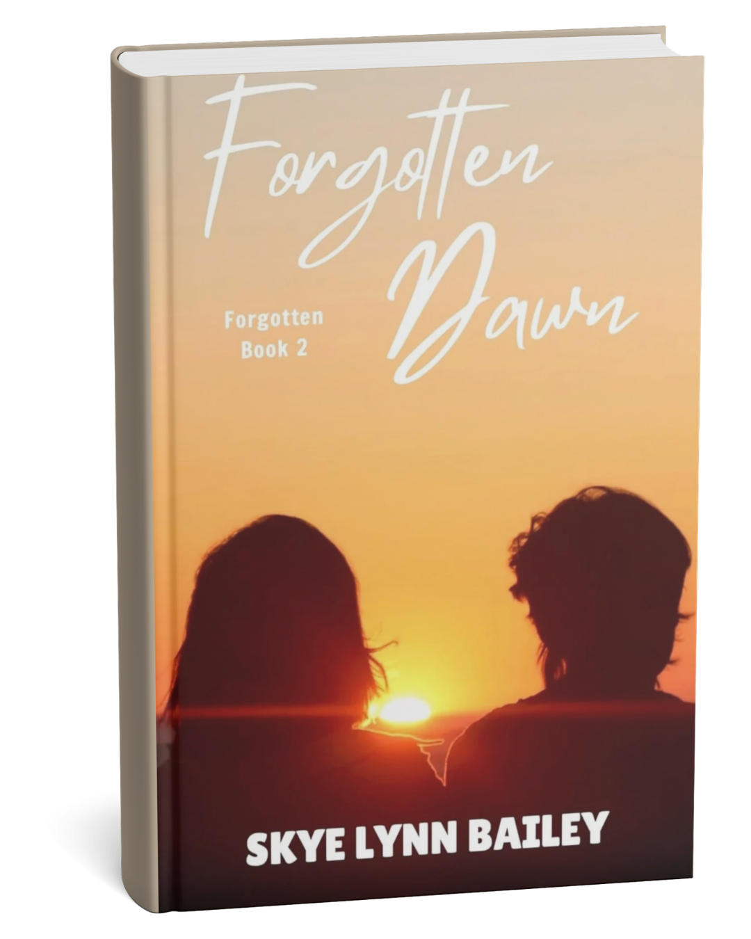 Forgotten Dawn by Skyelynn Bailey