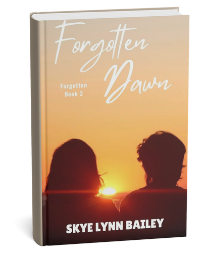 Forgotten Dawn by Skyelynn Bailey