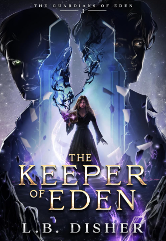 The Keeper of Eden by L.B. Disher