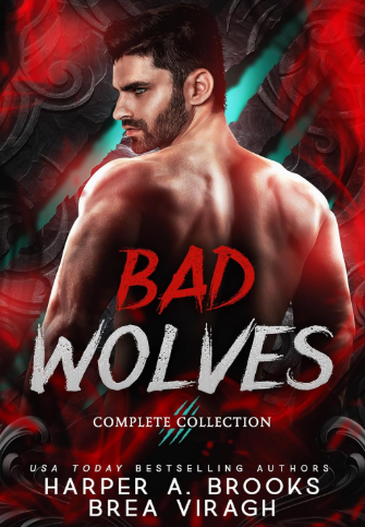 Bad Wolves by Harper A. Brooks (Omnibus - Sprayed Edges)