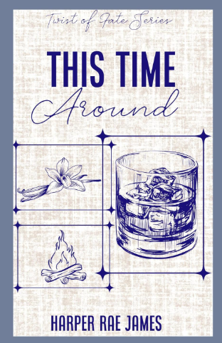 This Time Around by Harper Rae James (Book 2)