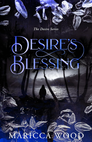 Desire's Blessing (Book 2)