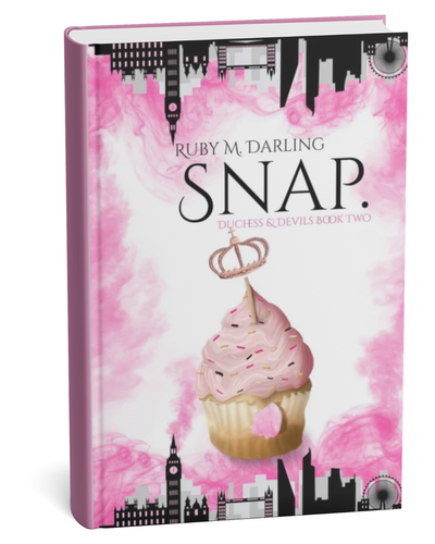 Snap by Ruby M. Darling Book 2