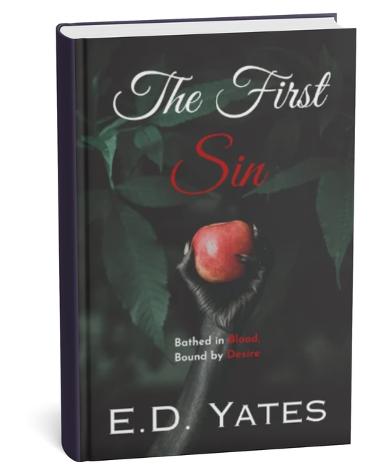 The First Sin by E.D. Yates (Book 1)