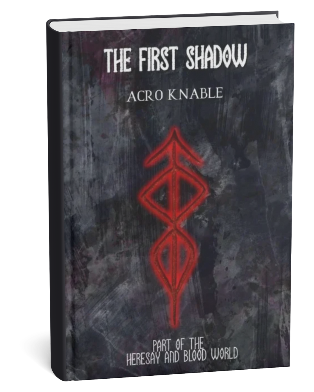 The First Shadow by Acro Knable Book 2