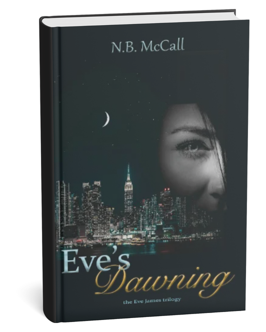 Eve's Dawning by N.B. McCall